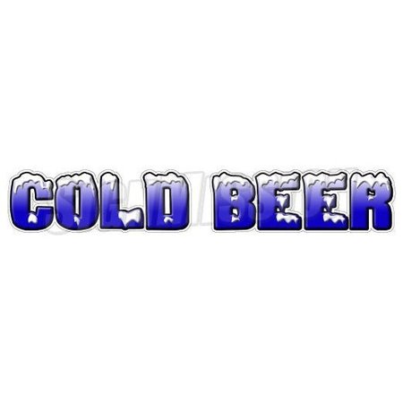 SIGNMISSION Safety Sign, 1.5 in Height, Vinyl, 16 in Length, Cold Beer D-DC-16-Cold Beer